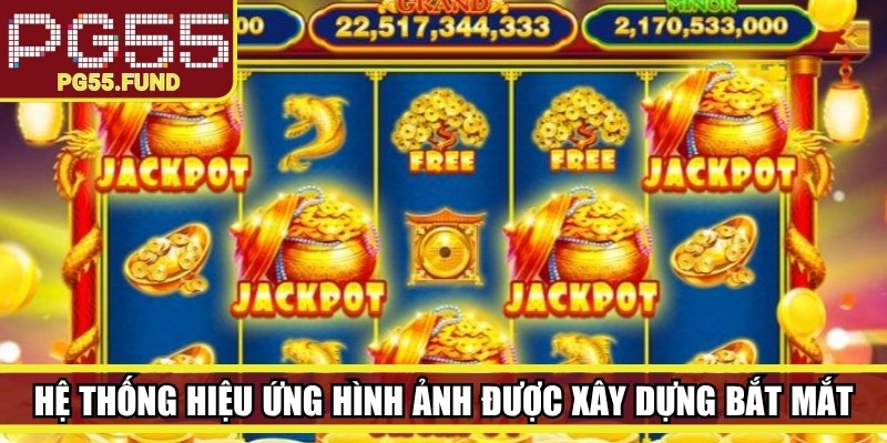 Hệ thống hiệu ứng hình ảnh được xây dựng bắt mắt